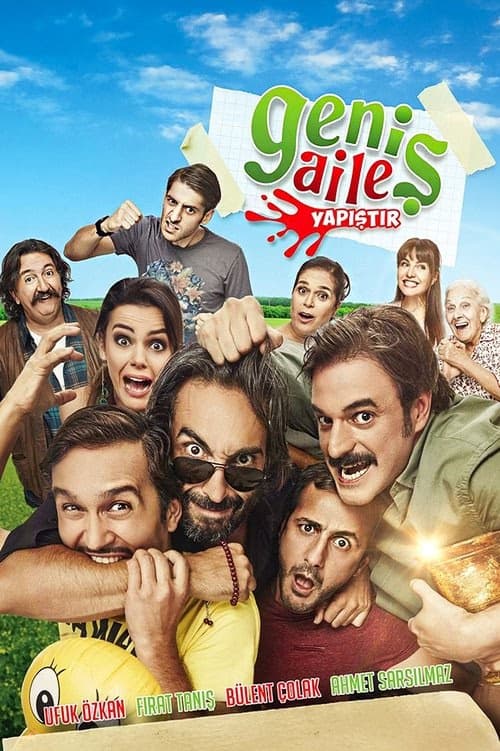 Geniş Aile: Yapıştır izle