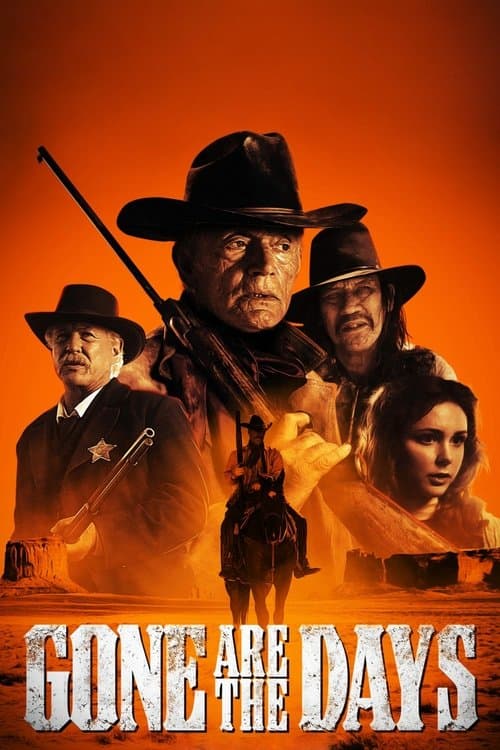 Gone Are the Days izle