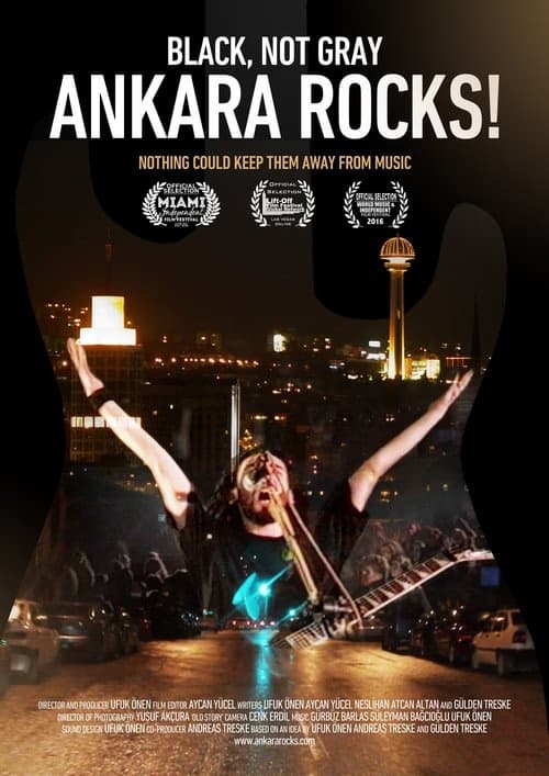 Gri Değil, Siyah: Ankara Rocks! izle