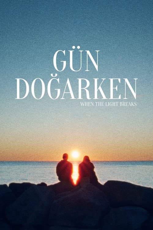 Gün Doğarken izle
