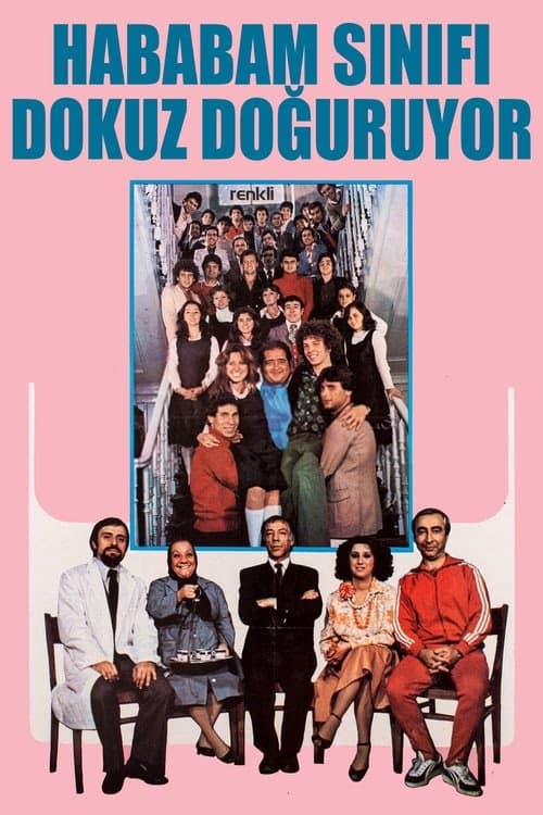 Hababam Sınıfı Dokuz Doğuruyor izle