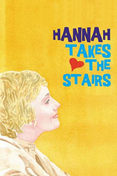Hannah Takes the Stairs izle