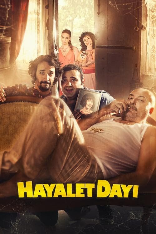 Hayalet Dayı izle