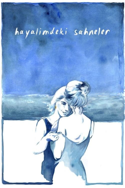 Hayalimdeki Sahneler izle