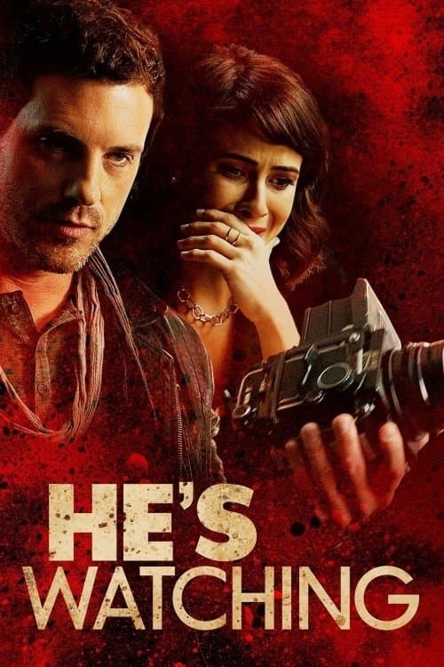 'He's Watching' izle