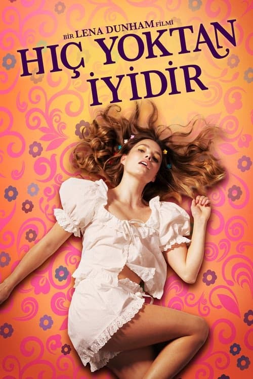 Hiç Yoktan İyidir izle
