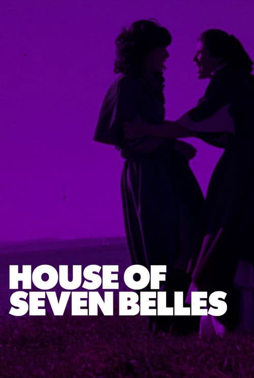 House of Seven Belles izle
