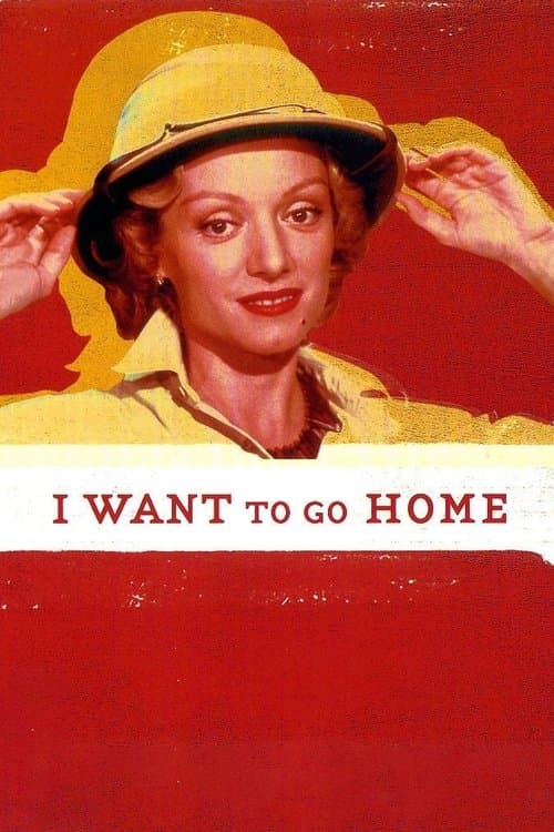 I Want to Go Home izle
