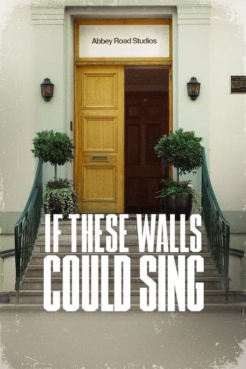 If These Walls Could Sing izle