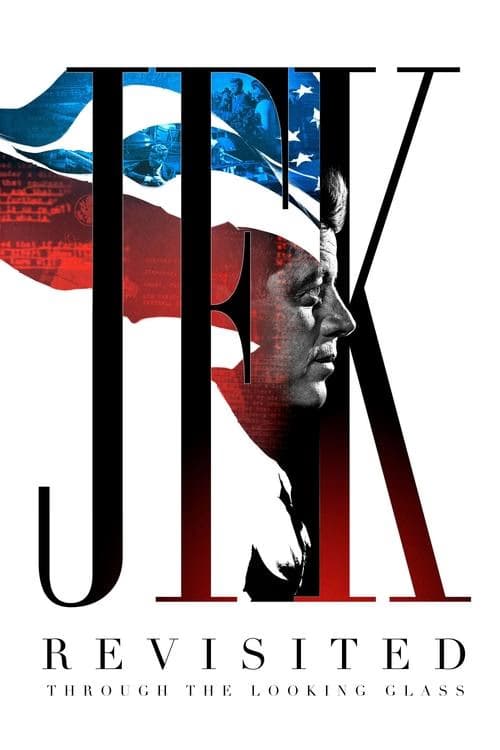 JFK Revisited: Through the Looking Glass izle