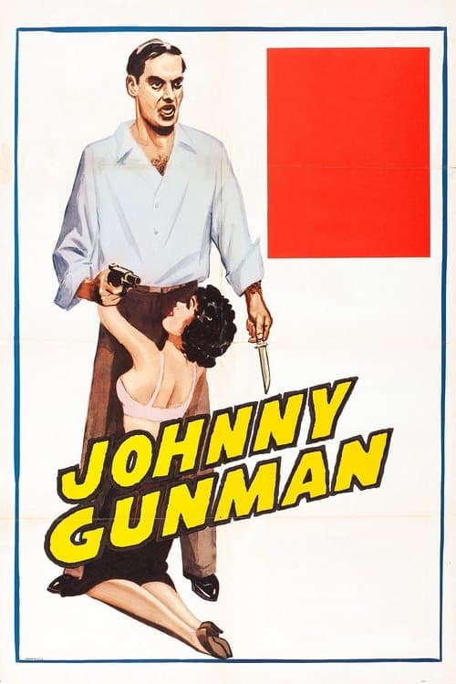 Johnny Gunman izle