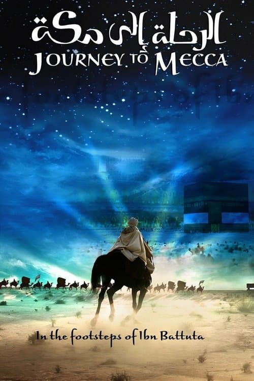 Journey to Mecca izle