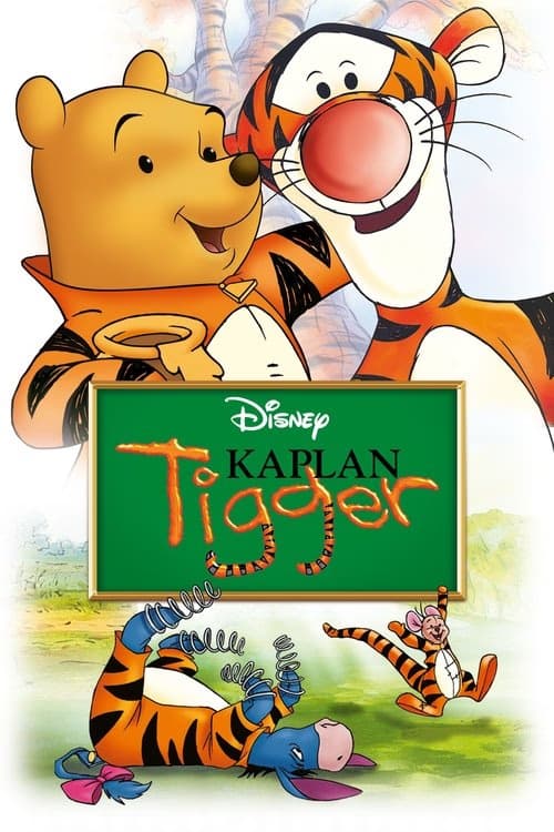 Kaplan Tigger izle