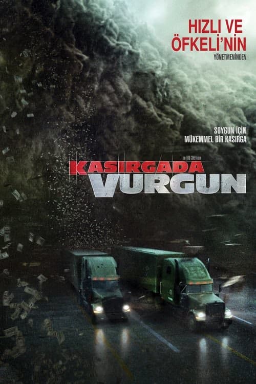 Kasırgada Vurgun izle