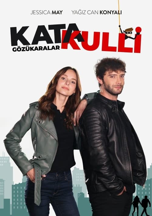Katakulli 2 : Gözükaralar izle