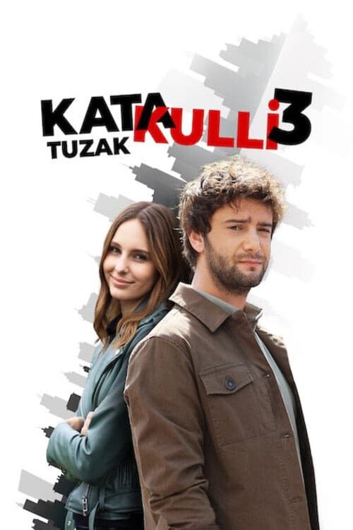 Katakulli 3: Tuzak izle
