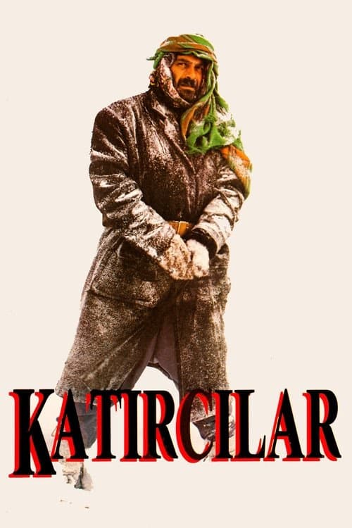 Katırcılar izle