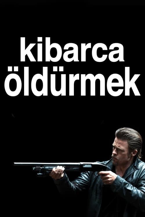 Kibarca Öldürmek izle