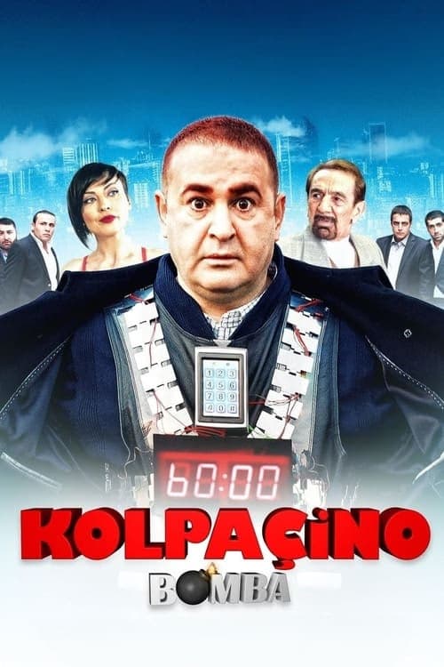 Kolpaçino 2 Bomba izle