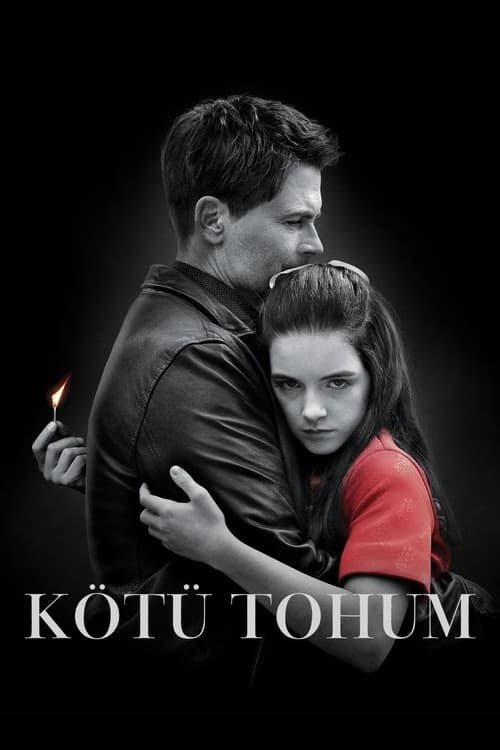 Kötü Tohum izle