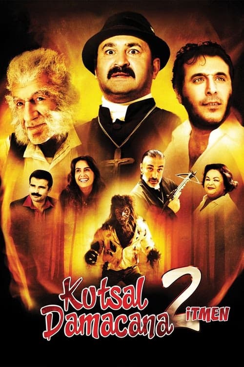 Kutsal Damacana 2 İtmen izle