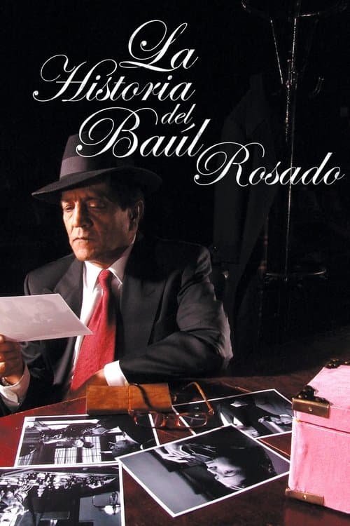 La historia del baúl rosado izle