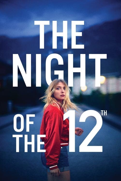 La nuit du 12 izle