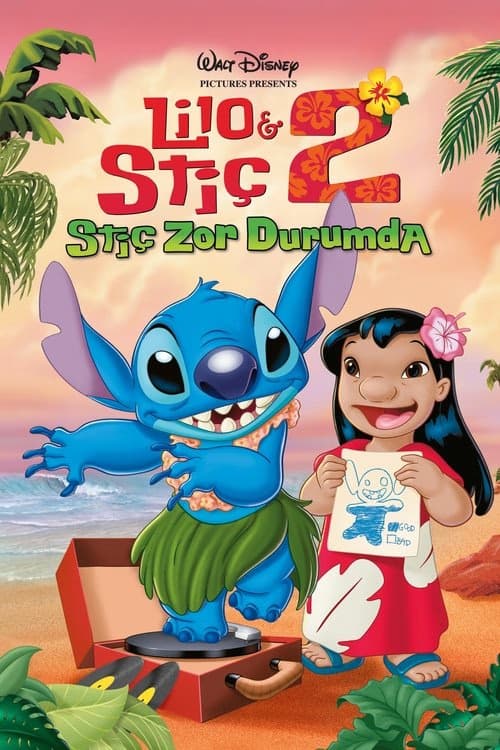 Lilo ve Stiç 2: Stiç Zor Durumda izle