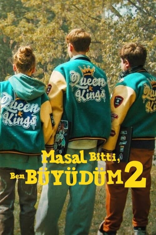 Masal Bitti, Ben Büyüdüm 2 izle