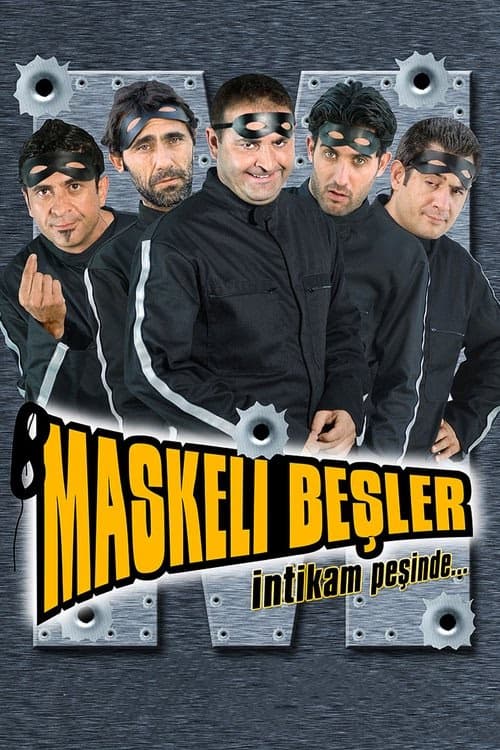 Maskeli Beşler: İntikam Peşinde izle