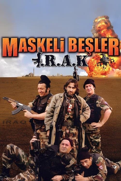 Maskeli Beşler: Irak izle