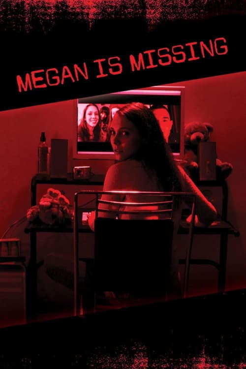 Megan Is Missing izle