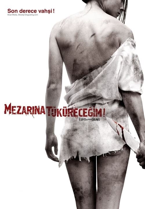 Mezarına Tüküreceğim izle