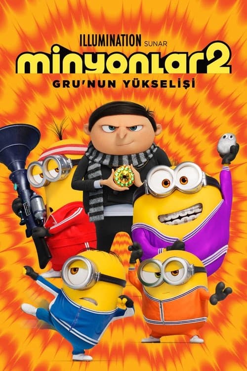Minyonlar 2: Gru'nun Yükselişi izle
