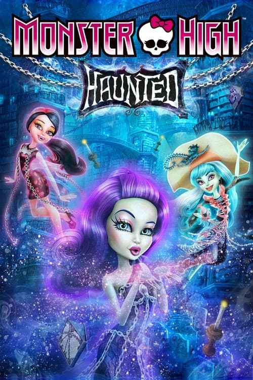 Monster High Haunted izle
