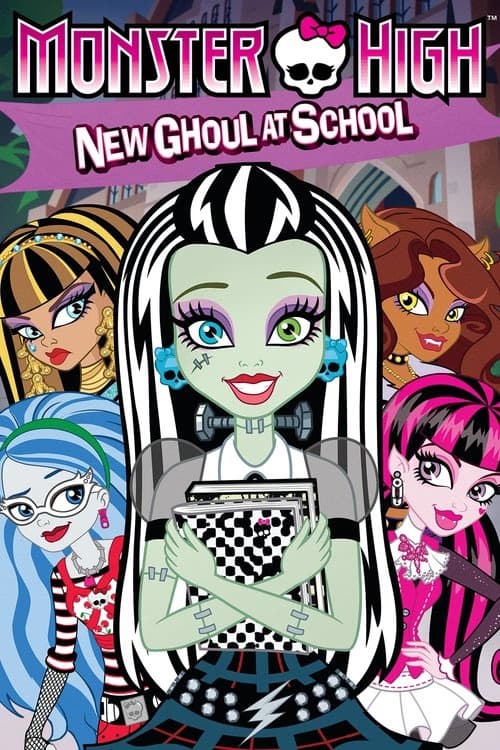 Monster High: Okuldaki Yeni Kız izle