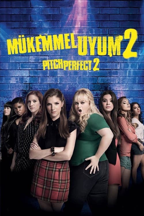 Mükemmel Uyum 2 izle