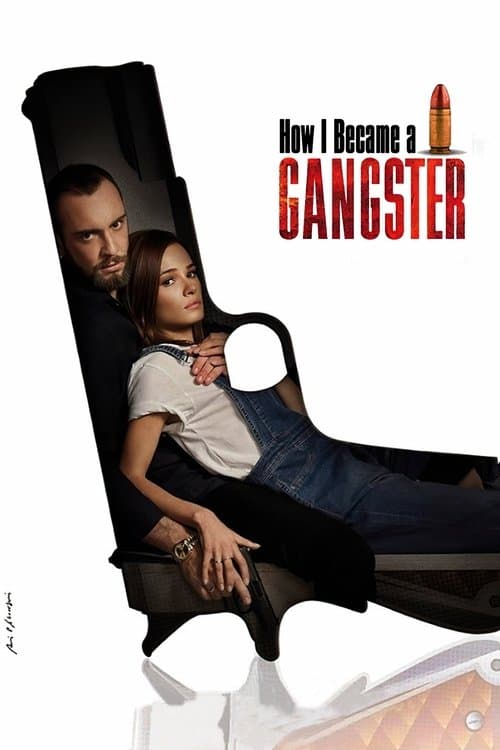 Nasıl Gangster Oldum? izle