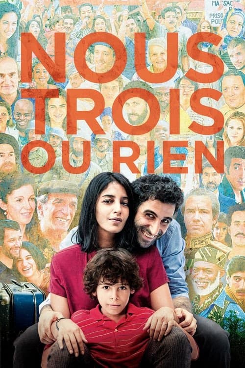 Nous trois ou rien izle