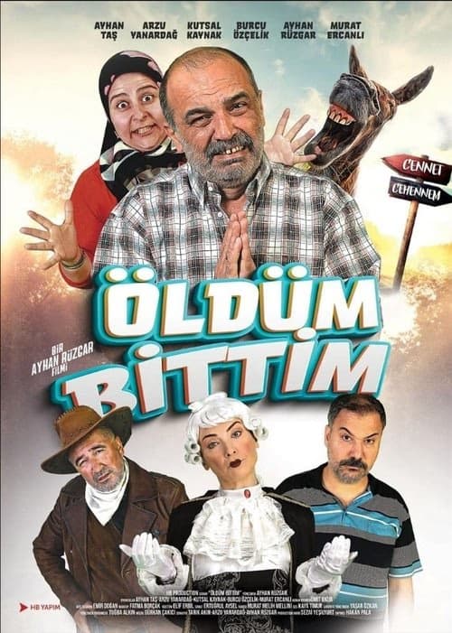 Öldüm Bittim izle