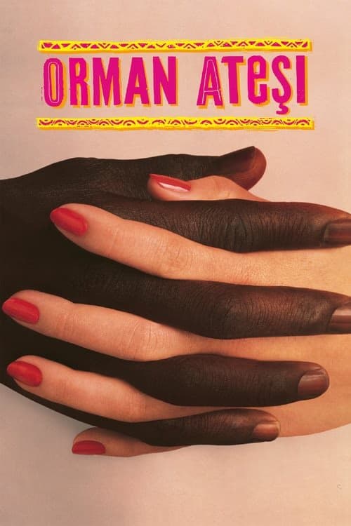 Orman Ateşi izle