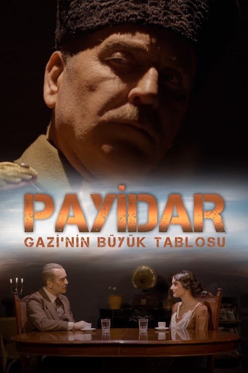Payidar: Gazi'nin Büyük Tablosu izle