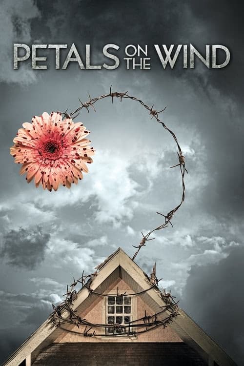 Petals on the Wind izle
