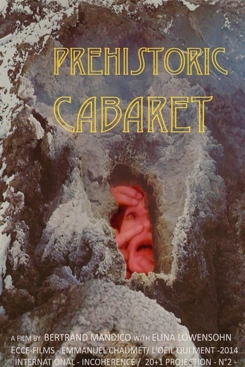 Prehistoric Cabaret izle