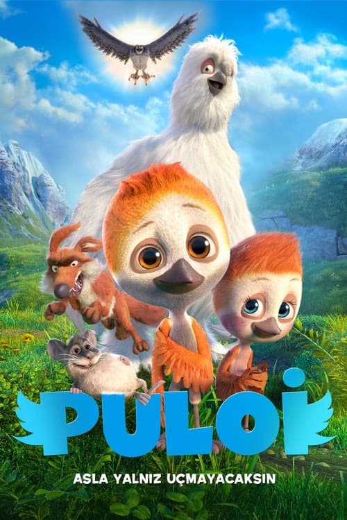 Puloi: Asla Yalnız Uçmayacaksın izle