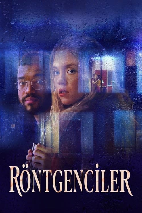 Röntgenciler izle
