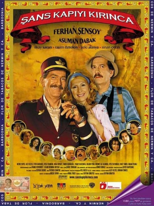 Şans Kapıyı Kırınca izle