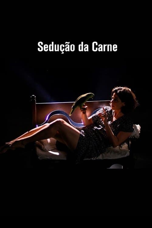 Sedução da Carne izle