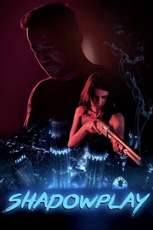 Shadowplay izle