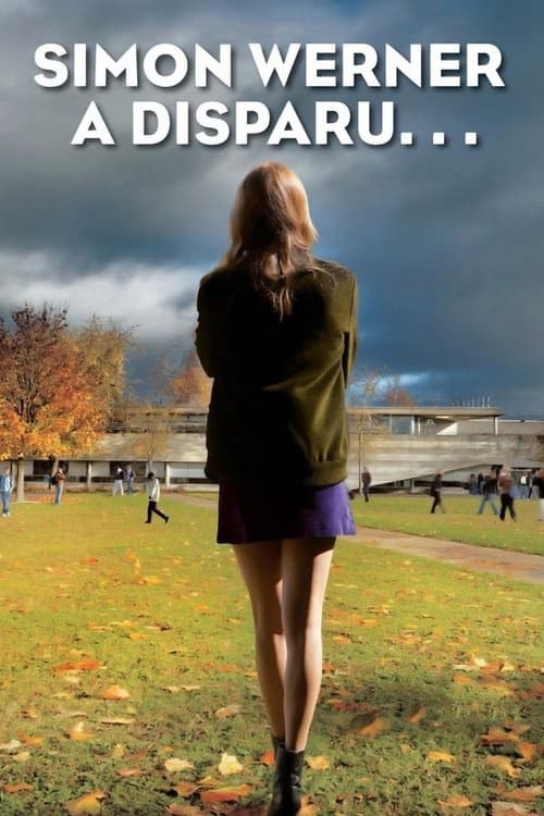 Simon Werner Kayboldu izle